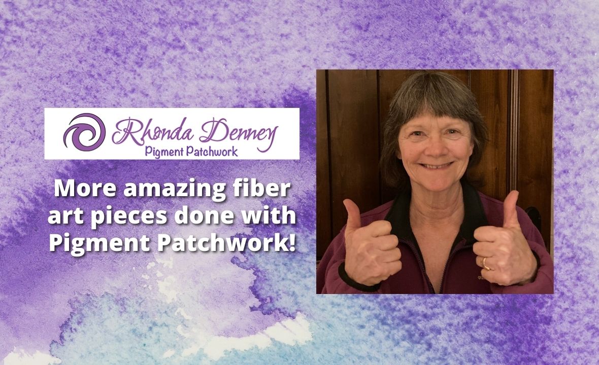 You are currently viewing More amazing fiber art pieces done with Pigment Patchwork!