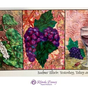 Bachus’ Elixir – Yesterday, Today and Tomorrow Postcard Triptych  (Grapes). 3 pieces, 5” x 7” each.