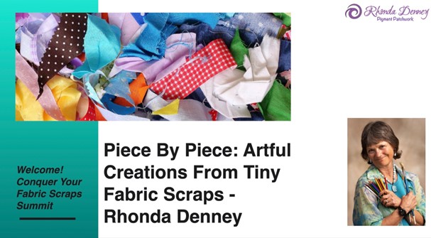 Rhonda Denney - Piece by Piece: Artful Creations from Tiny Fabric Scraps