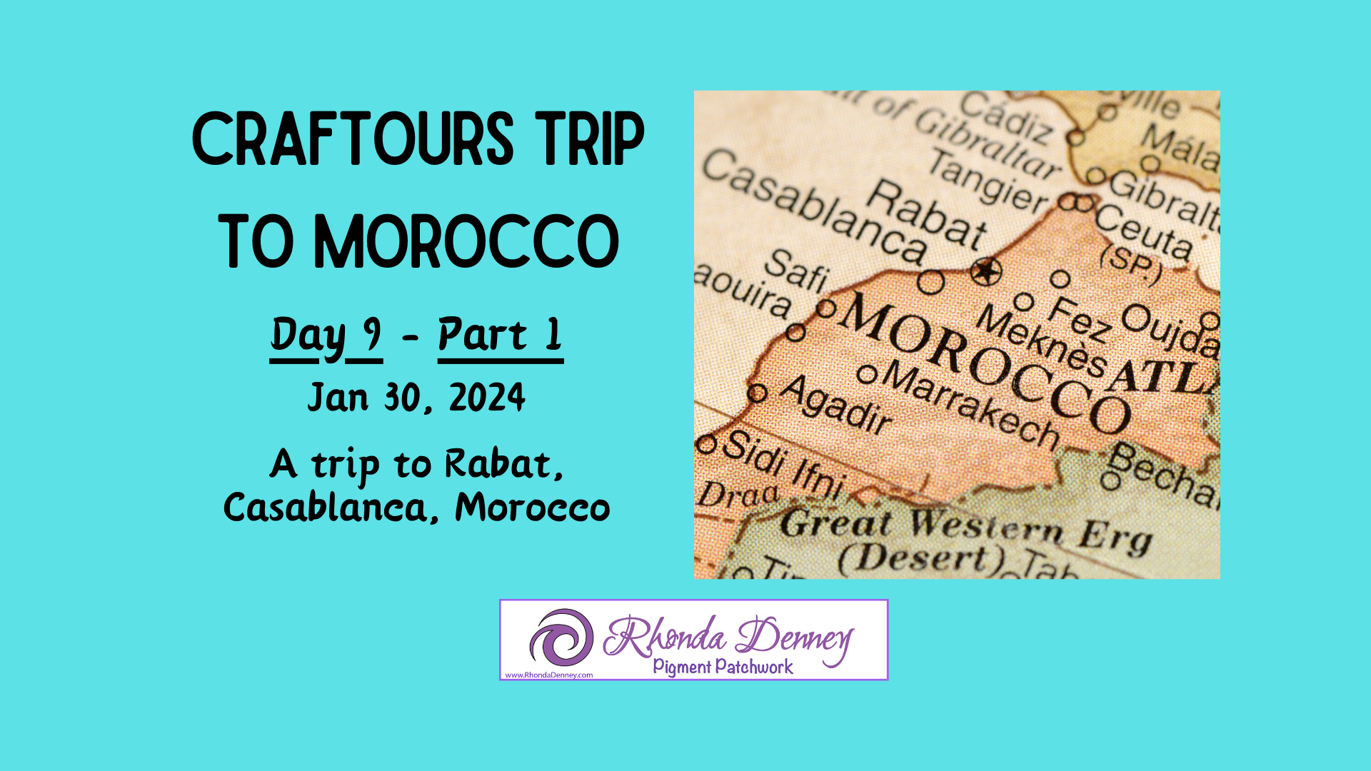 Read more about the article Day 9, Part 1 – Rabat, Morocco