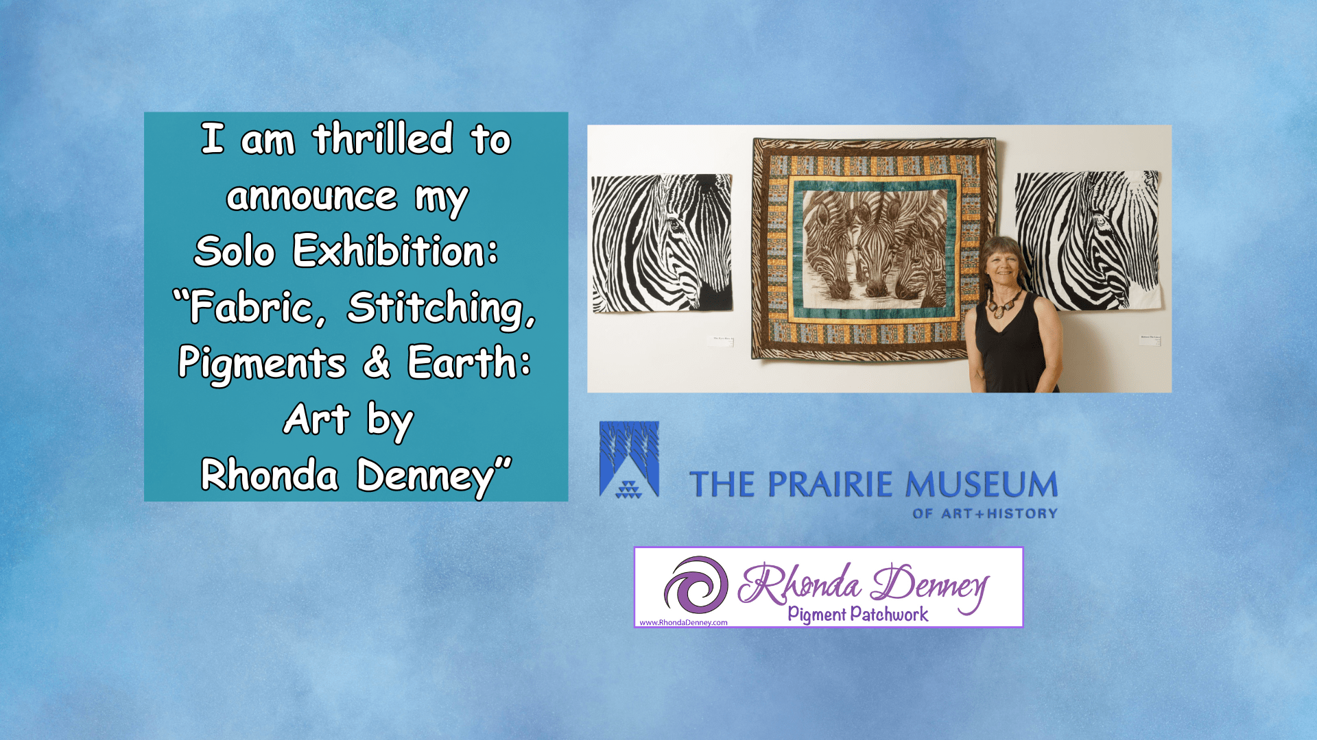 Read more about the article My Solo Exhibition: Fabric, Stitching, Pigments & Earth: Art by Rhonda Denney